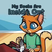 My Socks Are Inside Out 1972600990 Book Cover