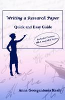 Writing a Research Paper: Quick and Easy Guide 1622490193 Book Cover