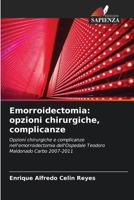 Emorroidectomia: opzioni chirurgiche, complicanze (Italian Edition) 6206941221 Book Cover
