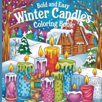 Winter Candles Coloring Book: Coloring Book for Adults ( Large Print ) 2114649202 Book Cover