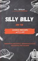 Silly Billy and the World Record Attempt B0G4H9MZXF Book Cover