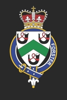 Forster: Forster Coat of Arms and Family Crest Notebook Journal (6 x 9 - 100 pages) 1673717519 Book Cover