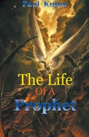 The Life Of A Prophet B09TMT9BZ7 Book Cover