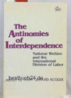 The Antinomies of Interdependence 0231057245 Book Cover