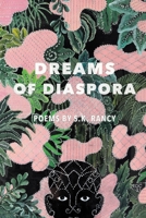 Dreams of Diaspora B0BYTPJP6S Book Cover