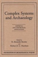 Complex Systems & Archaeology 087480759X Book Cover