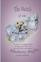 The Battle of the Blueberry Muffin B0C126THKK Book Cover
