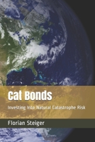 Cat Bonds: Investing Into Natural Catastrophe Risk B08P4SZD86 Book Cover
