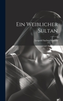 Ein Weiblicher Sultan 1146306776 Book Cover