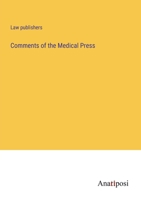 Comments of the Medical Press 338213540X Book Cover