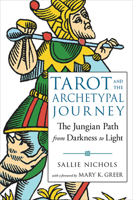 Jung and Tarot: An Archetypal Journey 0877285152 Book Cover