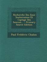 Recherche Des Eaux Souterraines Et Captage Des Sources... 1018689931 Book Cover