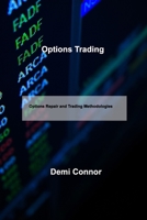Options Trading: Options Repair and Trading Methodologies 1803037520 Book Cover