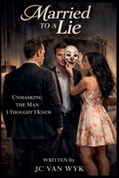 Married to a Lie B0H7TP8VYV Book Cover