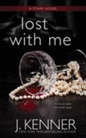 Lost With Me 1940673852 Book Cover