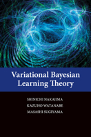 Variational Bayesian Learning Theory 1107076153 Book Cover