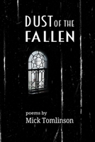 Dust Of The Fallen B09Q6SYTL6 Book Cover