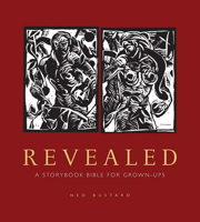 Revealed: A Storybook Bible for Grown-Ups 194110603X Book Cover