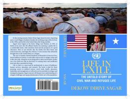 Life in Exile: The Untold Story of Civil War and Refugee Life 1945505303 Book Cover
