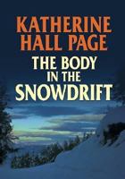 The Body in the Snowdrift: A Faith Fairchild Mystery (Faith Fairchild Mysteries (Paperback)) 0060525320 Book Cover