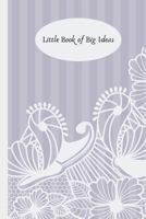 Little Book of Big Ideas: Purple Striped Notebook 1798216191 Book Cover