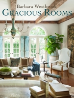 Barbara Westbrook: Gracious Rooms 0847845052 Book Cover