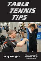 Table Tennis Tips: 2011-2013 1497496144 Book Cover
