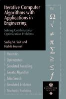 Iterative Computer Algorithms with Applications in Engineering: Solving Combinatorial Optimization Problems 0769501001 Book Cover