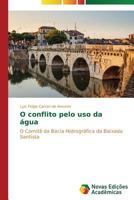 O conflito pelo uso da água 363961335X Book Cover