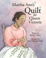 Martha Ann's Quilt for Queen Victoria 1933285591 Book Cover