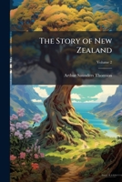 The Story of New Zealand 1023847329 Book Cover