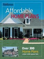 Family Handyman Affordable Home Plans 0762105895 Book Cover