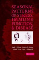 Seasonal Patterns of Stress, Immune Function, and Disease 0521021170 Book Cover