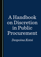 A Handbook on Discretion in Public Procurement 1527549720 Book Cover