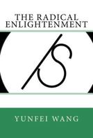 The Radical Enlightenment 1622651561 Book Cover