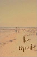 The Infinite 0595323995 Book Cover