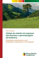 Visitas de estudo em espa�os n�o-formais e aprendizagem da bot�nica 3330761121 Book Cover