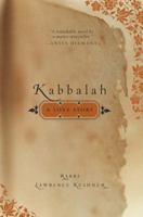 Kabbalah: A Love Story 0767924126 Book Cover
