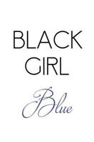 Black Girl Blue 1539416267 Book Cover