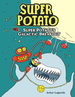 Super Potato's Galactic Breakout B0GN2LFX42 Book Cover