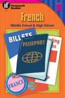 French Homework Booklet, Middle School / High School, Level 3 (Homework Booklets) (English and French Edition) 0880129948 Book Cover