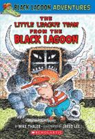 The Little League Team from the Black Lagoon (Black Lagoon Adventures, No. 10) 043987162X Book Cover