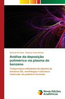 Análise da deposição polimérica via plasma de benzeno 6202188766 Book Cover