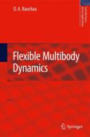 Flexible Multibody Dynamics 9400733879 Book Cover