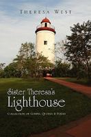 Sister Theresa's Lighthouse 2nd Edition 1453521380 Book Cover