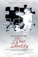 In Search of My True Identity B0FN37HVCC Book Cover