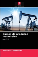 Cursos de produção madeireira 620318831X Book Cover