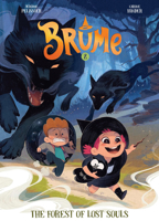 Brume, Volume 2: The Forest of Lost Souls 1662641265 Book Cover