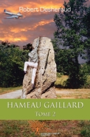 Hameau Gaillard - Tome 2 (French Edition) 2353350607 Book Cover