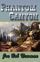 Phantom Canyon 1481179659 Book Cover